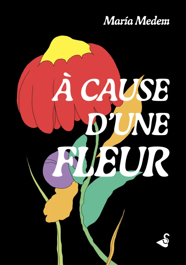 A CAUSE D'UNE FLEUR_couverture copie 2