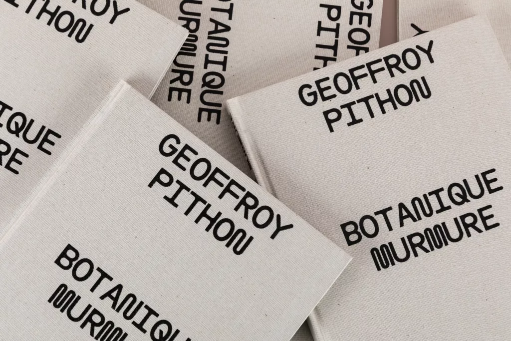 Geoffroy Pithon_Botanique Murmure_Editions FP&CF-1